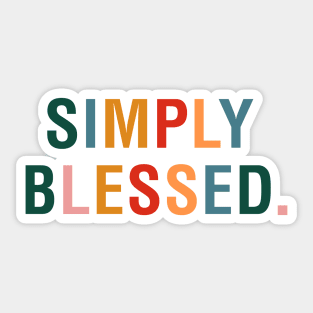 Simply Blessed Sticker